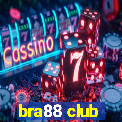 bra88 club